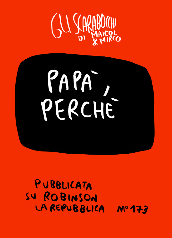 Gli Scarabocchi Di Maicol & Mirco - Papa', Perche'