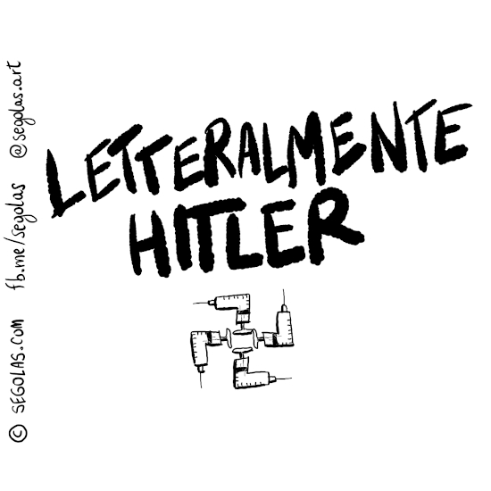 Segolas - Letteralmente Hitler