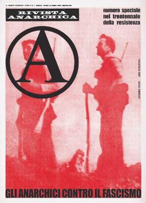 A-Rivista Anarchica Copertina: Gli Anarchici Contro Il Fascismo