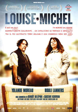 Louise-Michel - [2008] Gustave Kervern E Benoit Delepine