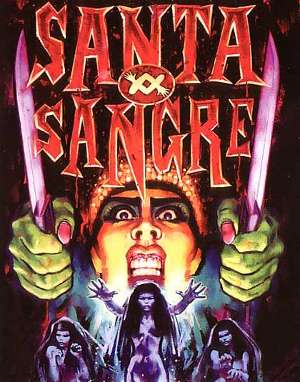 Santa Sangre - [1989] Alejandro Jodorowsky