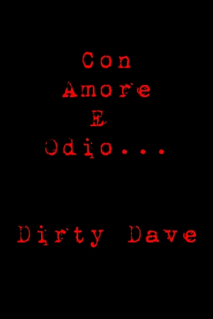 Lettere Dall'Inferno Volume 1 (di Dirty Dave)