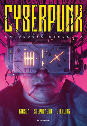 Cyberpunk - Antologia Assoluta