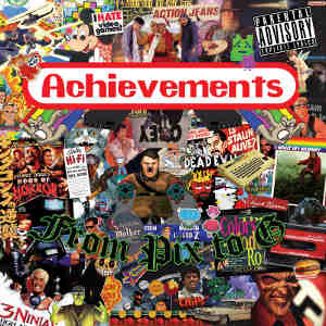 Achievements - [2011] From Pix To G