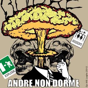 Andre Non Dorme - [2012] EP Collection (Vol.4)