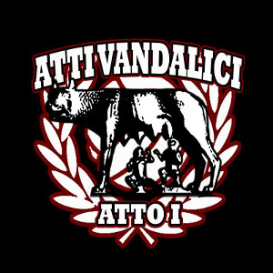 Atti Vandalici - [2015] Atto I