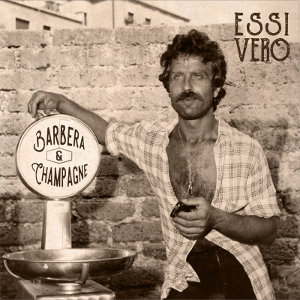 Barbera & Champagne - [2018] Essi Vero