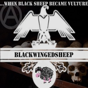 BlackWingedSheep - [2009] When The BlackSheep Became Vulture