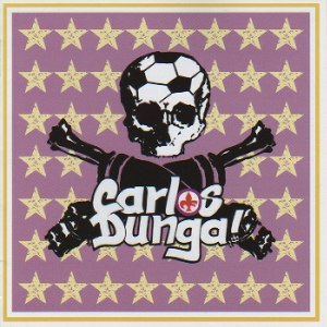 Carlos Dunga - [2011] The Best Of! 