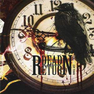 Dead Return - [2009] Scars Of Time