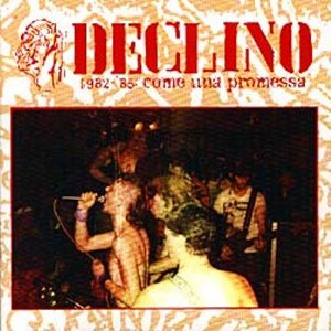 Declino - [2005] Come Una Promessa