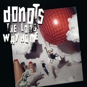 Donots - [2010] The Long Way Home