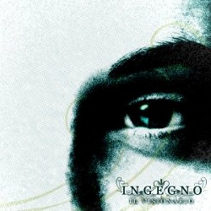 Ingegno - [2006] Il Visionario