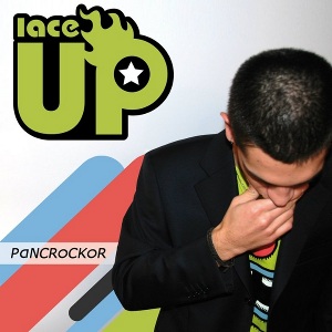 Lace Up - [2011] Pancrockor