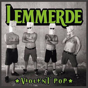 Lemmerde - [2018] Violent Pop