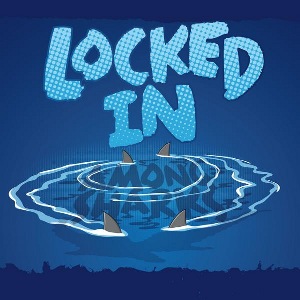 Locked In - [2009] Among Sharks