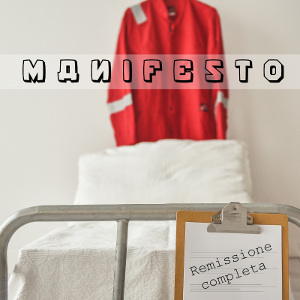 Manifesto - [2019] Remissione Completa