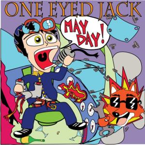 One Eyed Jack - [2009] Mayday!