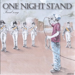 One Night Stand - [2011] Final Song