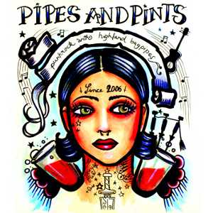 Pipes And Pints - [2008] Pipes And Pints