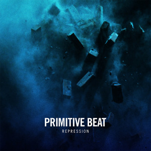 Primitive Beat - [2010] Repression