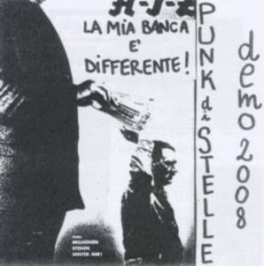 Punk di Stelle - [2008] La mia banca e' differente