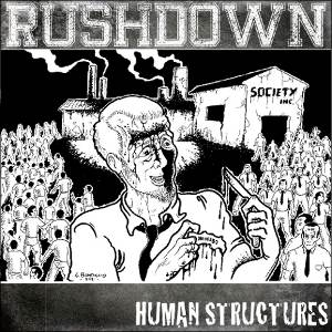 Rushdown - [2011] Human Structures