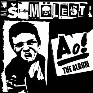 S-Molest - [2009] Ao! The Album