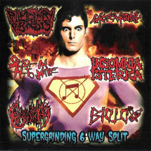 Supergrinding 6 Way Split [2012]