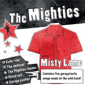 The Mighties - [2012] Misty Lame