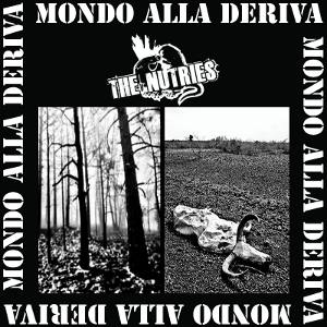 The Nutries - [2011] Mondo Alla Deriva