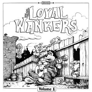 Thee Loyal Wankers - [2015] Volume 1