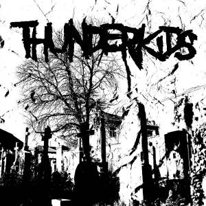 Thunderkids - [2011] xthunderkidsx