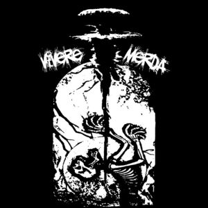 Vivere Merda - [2006] Demo