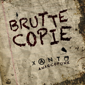 XANTO - [2014] Brutte Copie