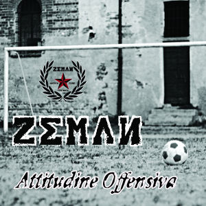 Zeman - [2015] Attitudine Offensiva