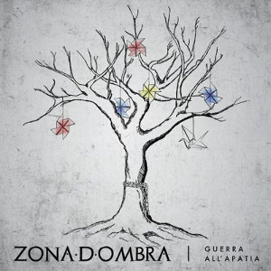 Zona D'Ombra - [2014] Guerra All'Apatia